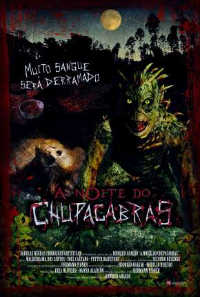 Filme A Noite do Chupacabras Nacional