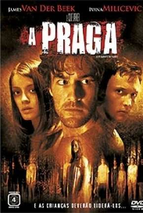 Filme A Praga Dublado