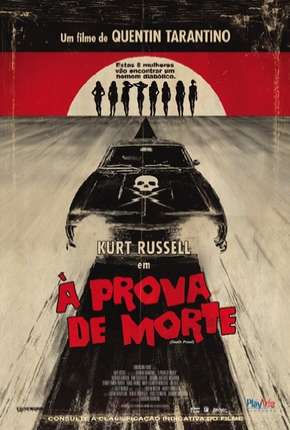 Filme À Prova de Morte - Death Proof Dublado / Dual Áudio