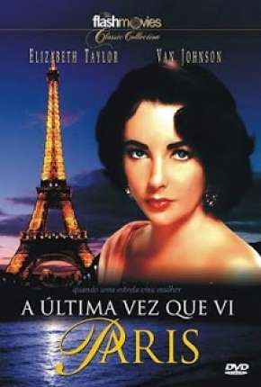 Filme A Última Vez Que Vi Paris Dublado