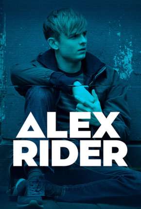 Série Alex Rider - Completa - Legendada 