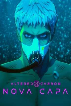 Filme Altered Carbon - Nova Capa Dublado