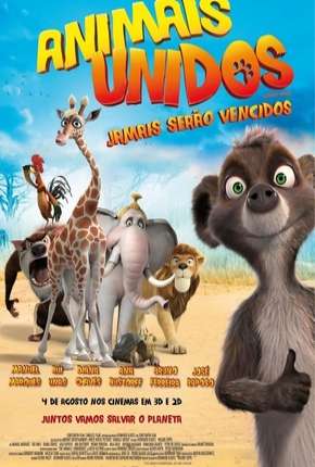 Filme Animais Unidos Jamais serão Vencidos Dublado / Dual Áudio