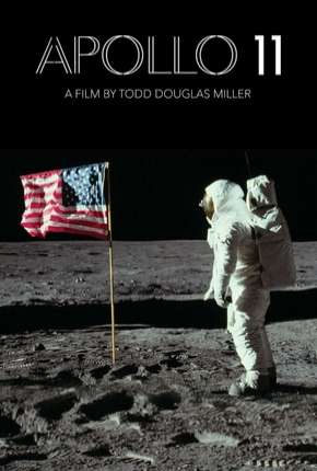 Filme Apollo 11 Dublado / Dual Áudio