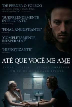 Filme Até Que Você Me Ame - Legendado 