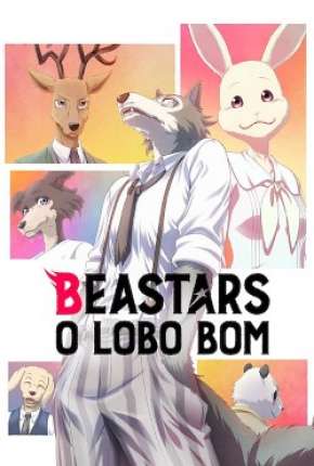 Anime Beastars - O Lobo Bom - 1ª Temporada Dublado