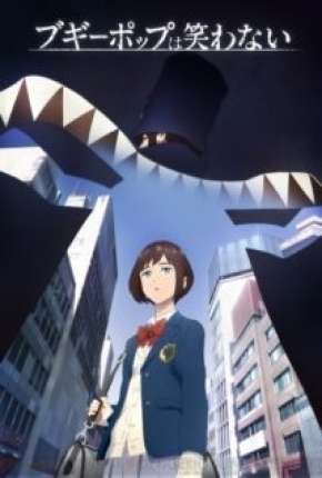 Anime Boogiepop wa Warawanai Legendado