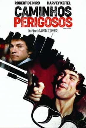 Filme Caminhos Perigosos Dublado