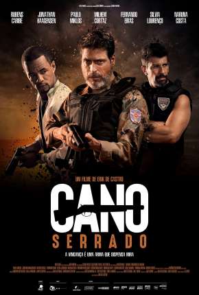 Filme Cano Serrado Nacional