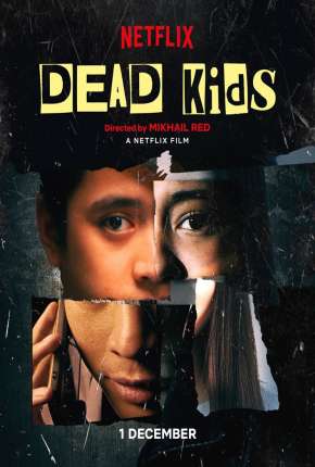 Filme Dead Kids Dublado