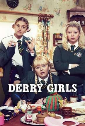 Série Derry Girls - 2ª Temporada Legendada 