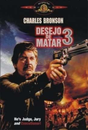 Filme Desejo de Matar 3 - Death Wish 3 Dublado / Dual Áudio