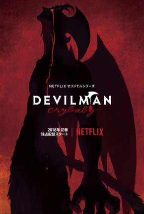 Anime Devilman Crybaby - 1ª Temporada Completa Dublado / Dual Áudio