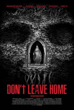 Filme Dont Leave Home - Legendado 