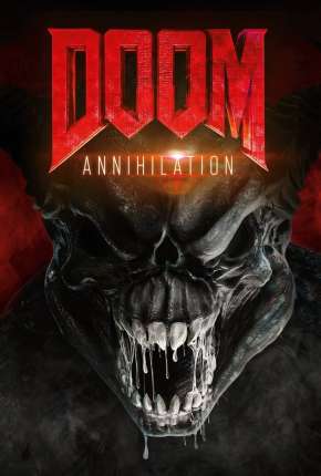 Filme Doom - Annihilation Dublado / Dual Áudio