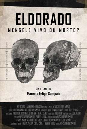 Filme Eldorado - Mengele Vivo ou Morto? Nacional