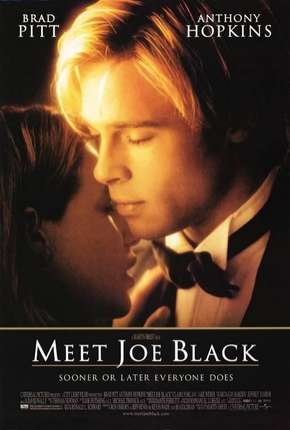 Filme Encontro Marcado - Meet Joe Black Dublado / Dual Áudio