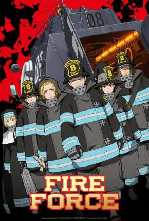 Anime Enen no Shouboutai - Fire Force Legendado