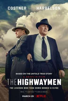 Filme Estrada Sem Lei - The Highwaymen Dublado / Dual Áudio