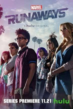 Série Marvels Runaways - Fugitivos - 1ª Temporada Dublada / Dual Áudio