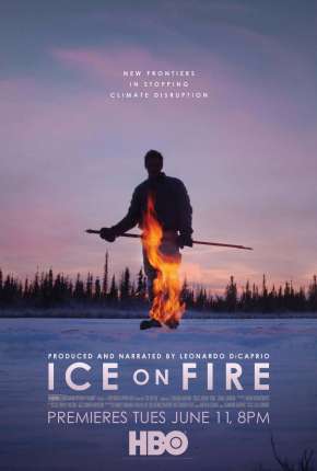 Filme Gelo em Chamas - Ice on Fire Dublado / Dual Áudio