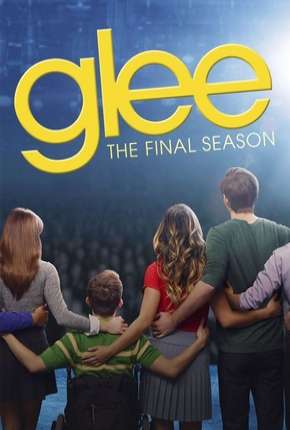 Série Glee - 6ª Temporada Dublada