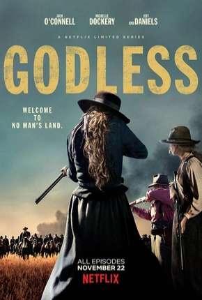 Série Godless - 1ª Temporada Completa Dublada / Dual Áudio