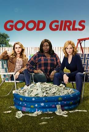 Série Good Girls - 1ª Temporada Completa Dublada / Dual Áudio