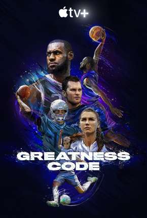 Série Greatness Code - 1ª Temporada Completa Legendada 