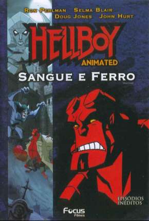 Filme Hellboy - Sangue e Ferro Dublado / Dual Áudio