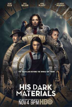 Série His Dark Materials - Fronteiras do Universo - 1ª Temporada Dublada / Dual Áudio