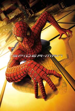 Filme Homem-Aranha - Remasterizado Dublado / Dual Áudio