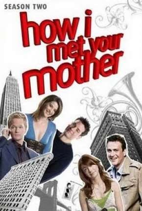 Série How I Met Your Mother - 2ª Temporada - Completa Dublada / Dual Áudio