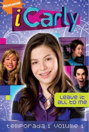 Série iCarly - 1ª Temporada Completa Dublada