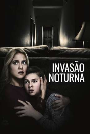 Filme Invasão Noturna Dublado / Dual Áudio