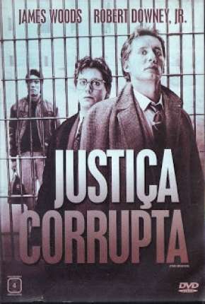 Filme Justiça Corrupta Dublado