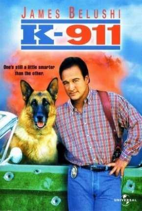 Filme K-911 - Um Policial Bom Pra Cachorro 2 Dublado / Dual Áudio