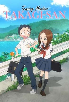 Anime Karakai Jouzu no Takagi-san - Legendado 