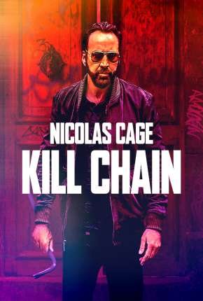 Filme Kill Chain - Legendado 