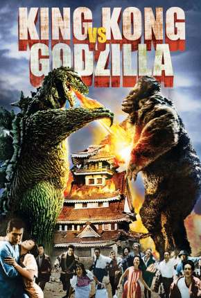 Filme King Kong vs. Godzilla - Legendado 