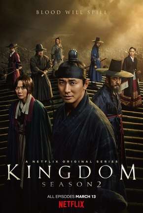 Série Kingdom - 2ª Temporada Completa Dublada