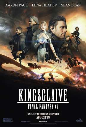 Filme Kingsglaive - Final Fantasy XV Dublado