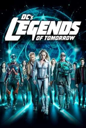 Série Legends of Tomorrow - Lendas do Amanhã 5ª Temporada Legendada 