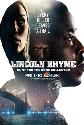 Série Lincoln Rhyme - Hunt for the Bone Collector - 1ª Temporada Legendada 