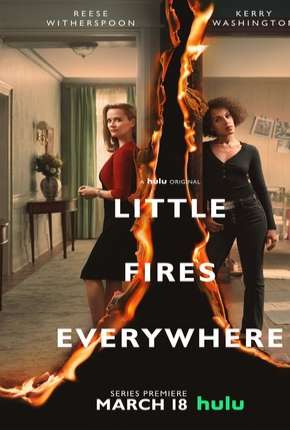 Série Little Fires Everywhere - 1ª Temporada Dublada / Dual Áudio