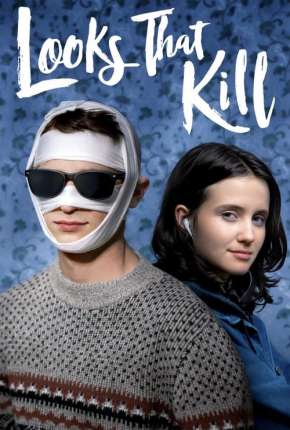 Filme Looks That Kill - Legendado 