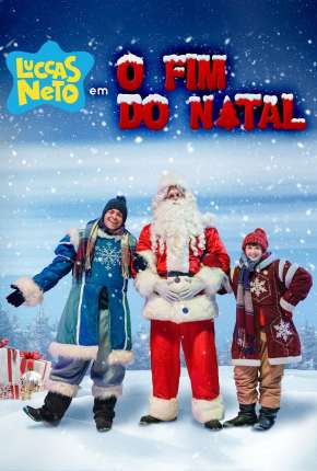 Filme Luccas Neto em - O Fim do Natal Nacional