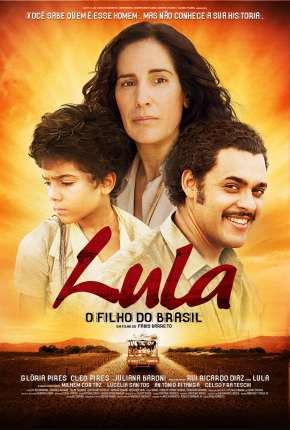 Filme Lula, o Filho do Brasil Nacional