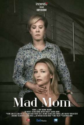 Filme Mãe Obsessiva - Mad Mom Dublado / Dual Áudio