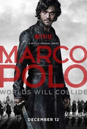 Série Marco Polo - 1ª Temporada Dublada